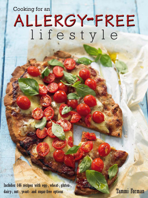 Title details for Cooking for an Allergy-free Lifestyle by Tammi Forman - Available